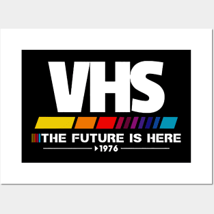 VHS-The Future Is Here Posters and Art